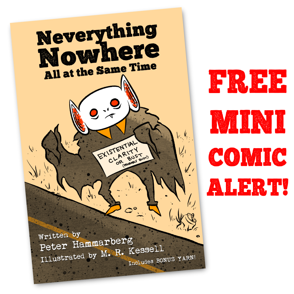 Cover image for the free Batboy comic "Neverything Nowhere All at the Same Time" written by Peter Hammarberg and illustrated by M. R. Kessell. Showing Batboy hitchiking on the roadside with a sign that reads "Existential Clarity or Bust...Probably bust."